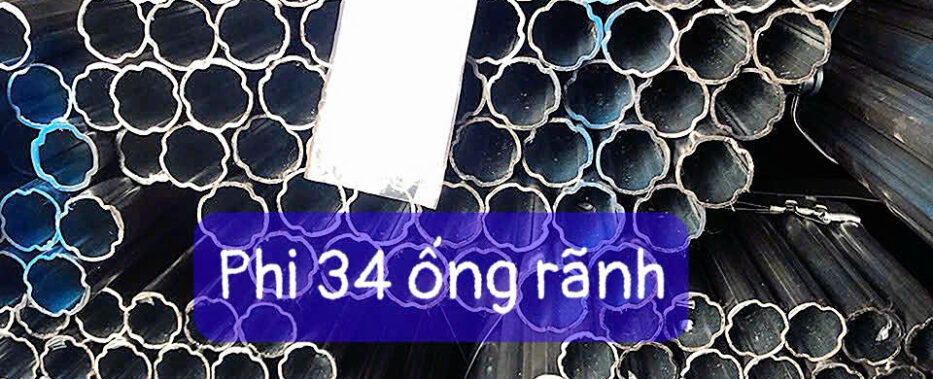 Ống Rãnh Phi 34